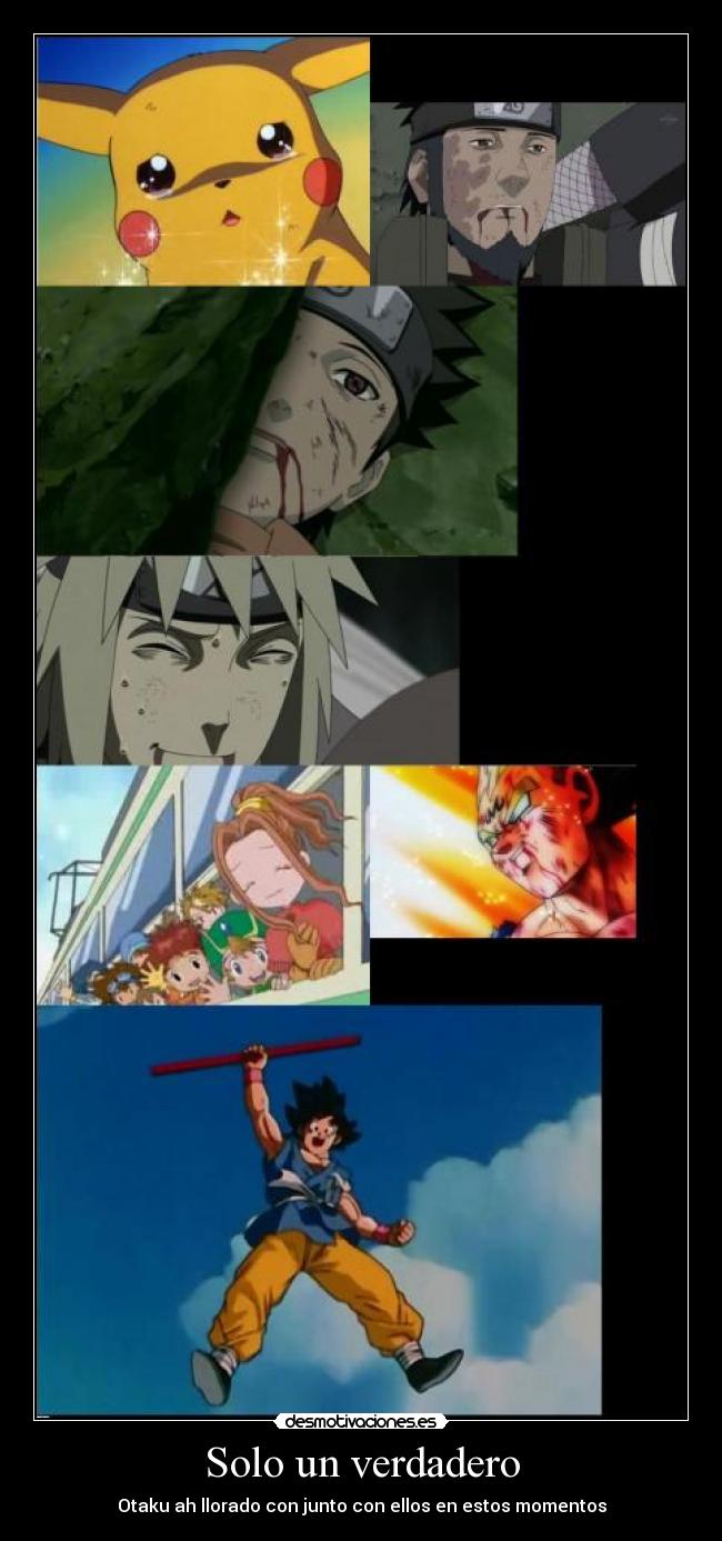 Solo un verdadero - Otaku ah llorado con junto con ellos en estos momentos