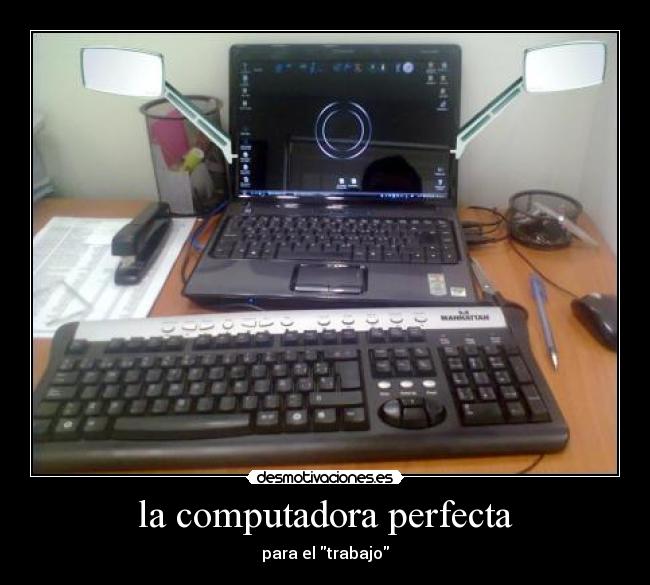 la computadora perfecta - para el trabajo