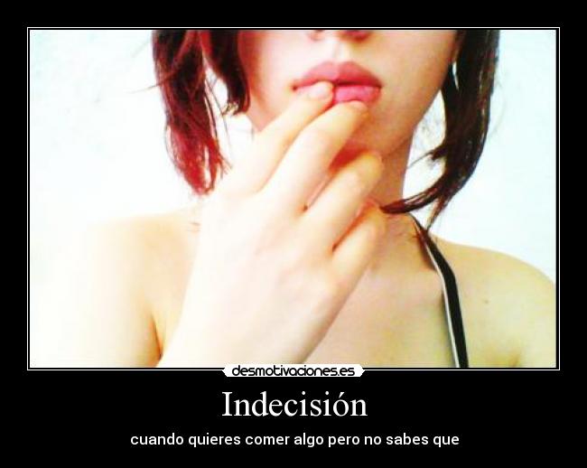 Indecisión - 