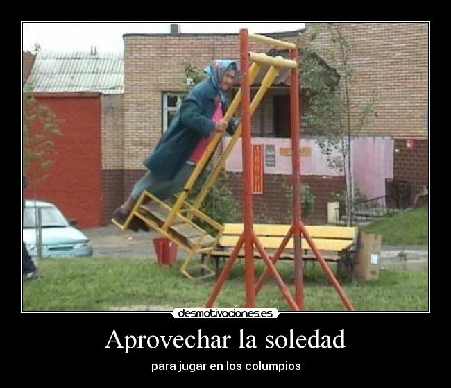 carteles soledad eften desmotivaciones