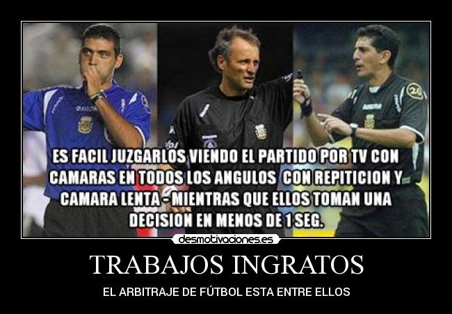TRABAJOS INGRATOS - 