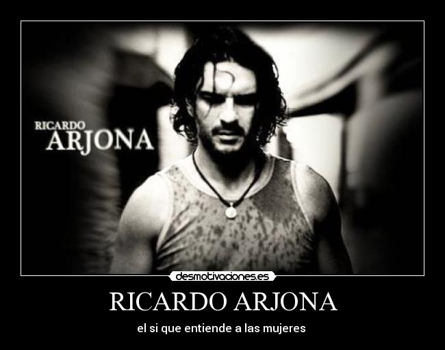 RICARDO ARJONA -