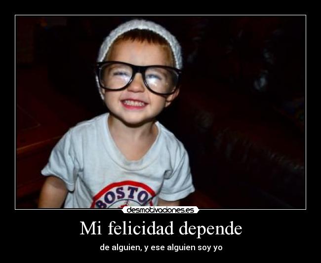 carteles felicidad felicidad fotografia nino realidad truestory glasses desmotivaciones