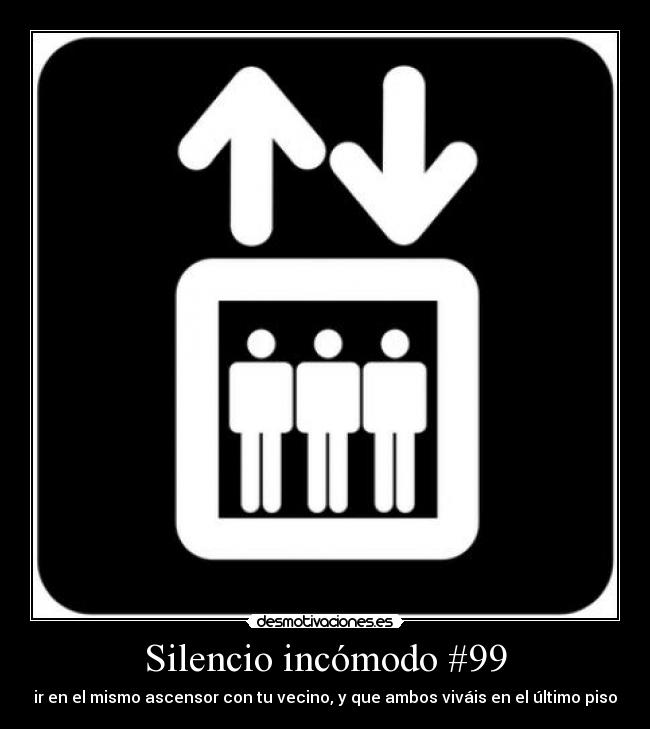 Silencio incómodo #99 -