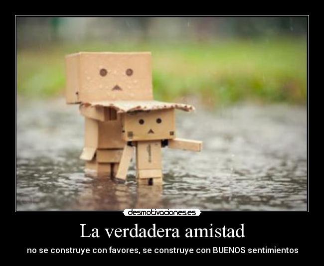 La verdadera amistad -