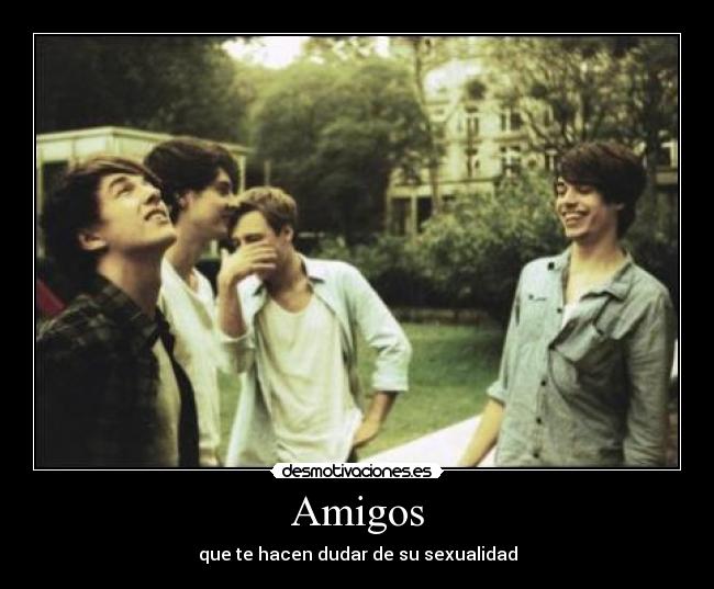 carteles amigos amigos desmotivaciones