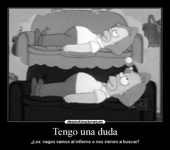 Tengo una duda - 