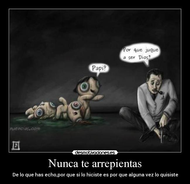 Nunca te arrepientas - 