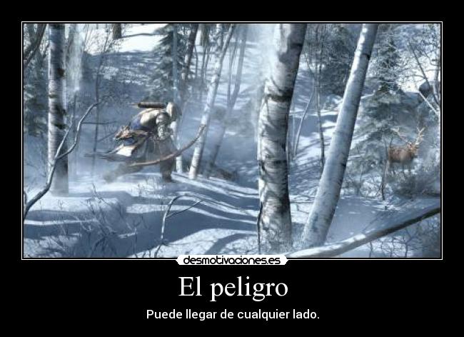 El peligro - 