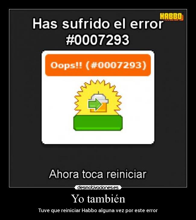 carteles habbo error oops desmotivaciones jvg desmotivaciones