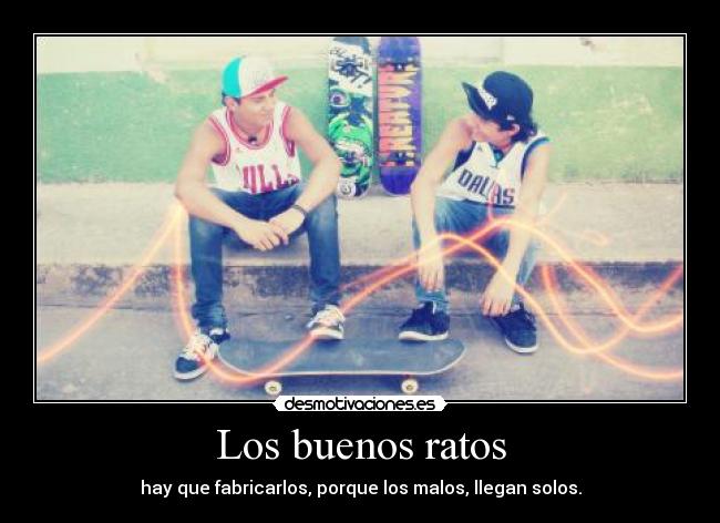 Los buenos ratos - 