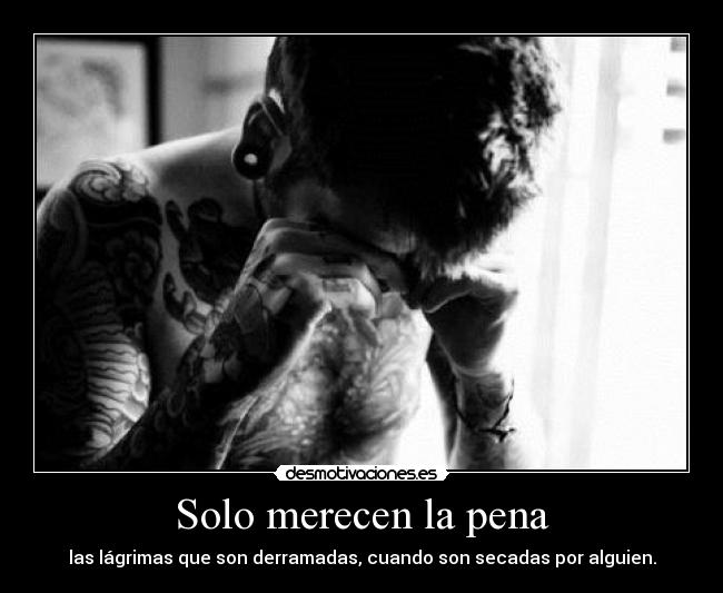 Solo merecen la pena - 