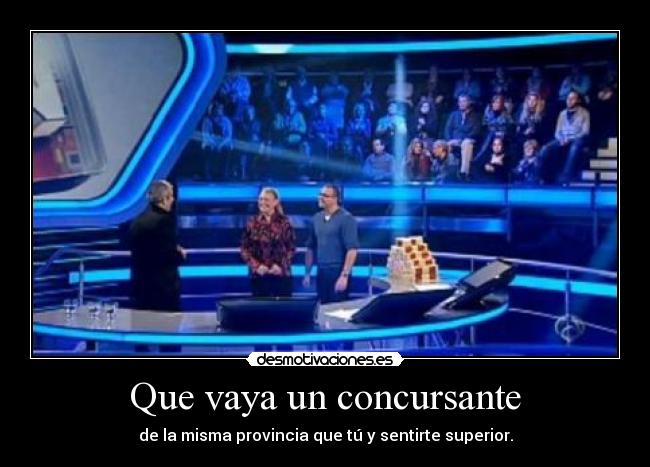 Que vaya un concursante - 