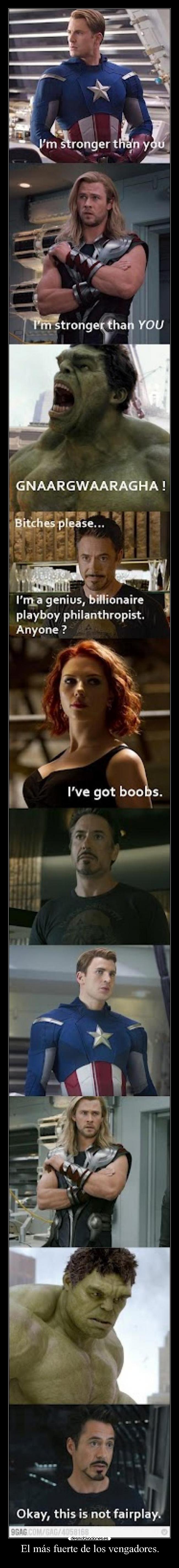 El más fuerte de los vengadores. -