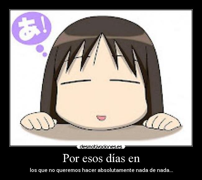 carteles hacer nada desmotivaciones
