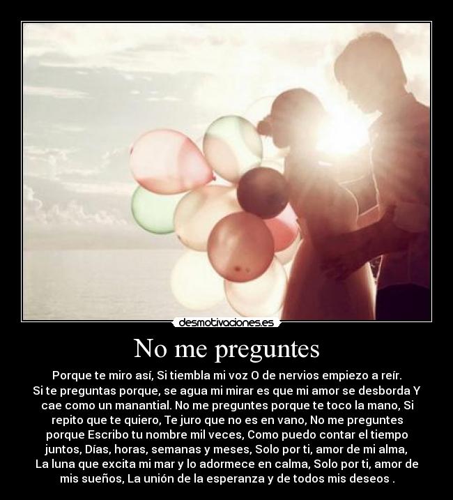 No me preguntes -