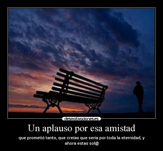 Un aplauso por esa amistad - 