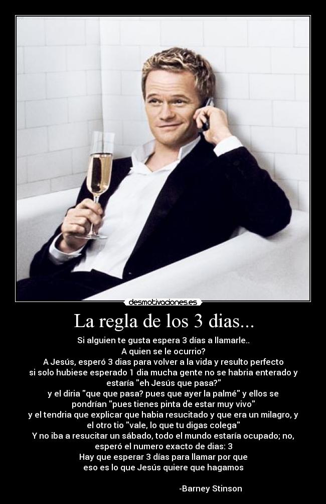 La regla de los 3 dias... - 
