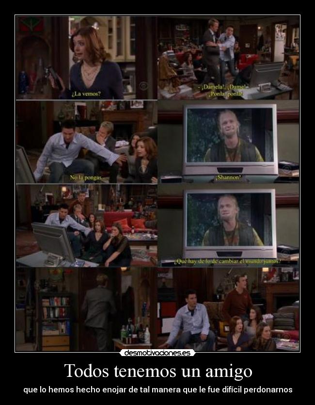 Todos tenemos un amigo - que lo hemos hecho enojar de tal manera que le fue difícil perdonarnos