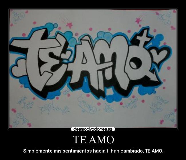 TE AMO -