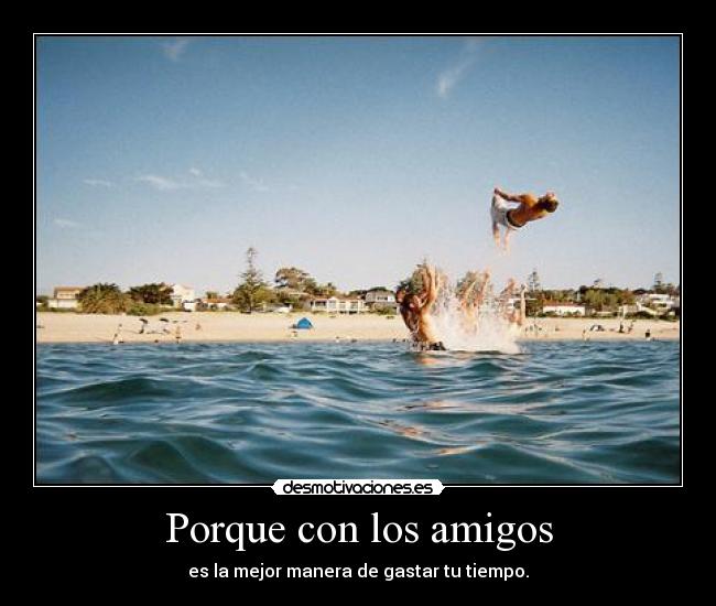Porque con los amigos - 