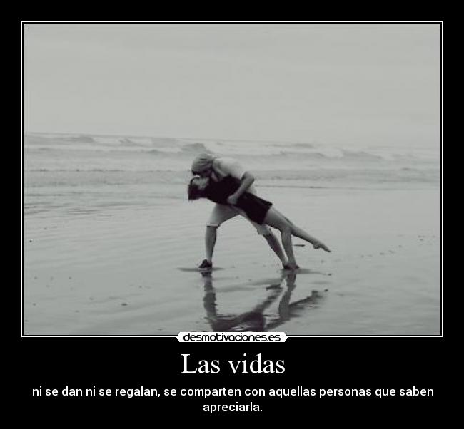 Las vidas - 