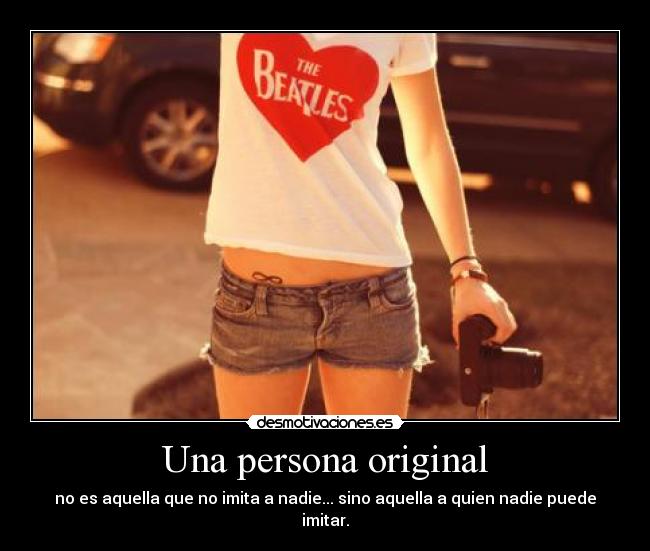 Una persona original -