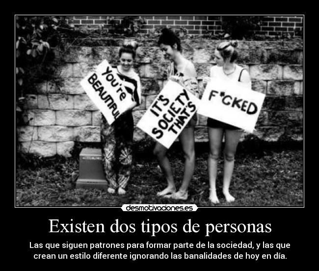 Existen dos tipos de personas - 