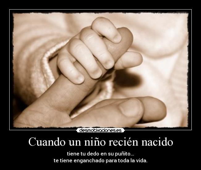 Cuando un niño recién nacido -