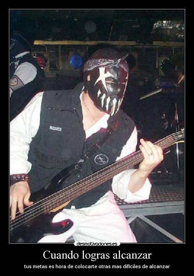 Cuando logras alcanzar -