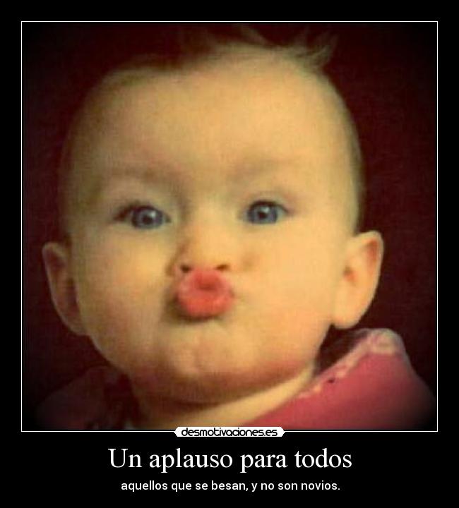 carteles besos desmotivaciones