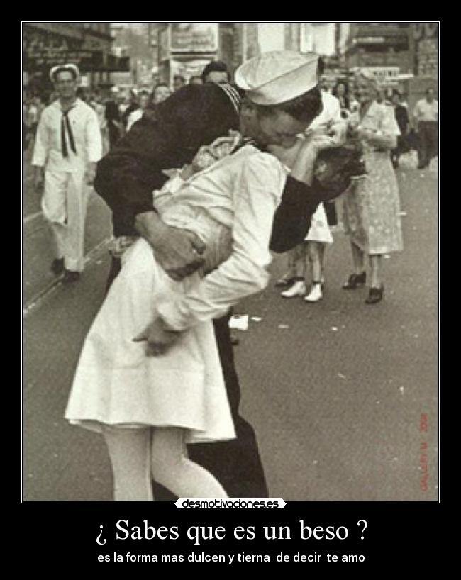 ¿ Sabes que es un beso ? - 