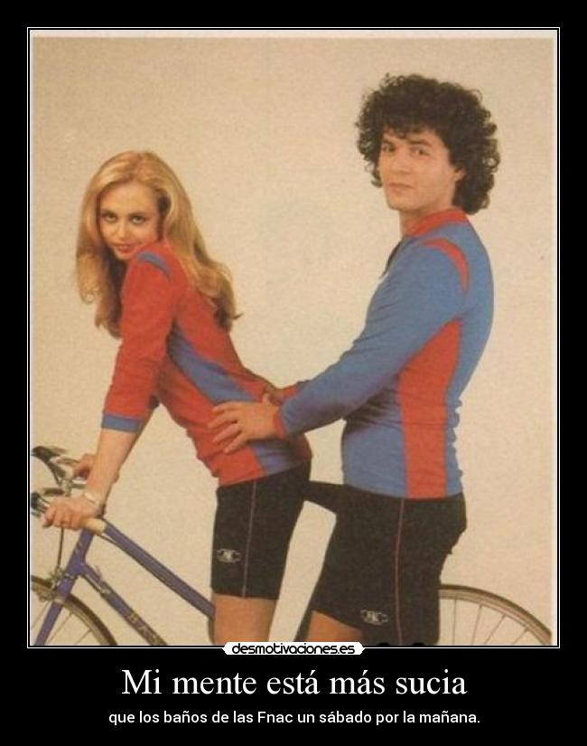 Mi mente está más sucia - 
