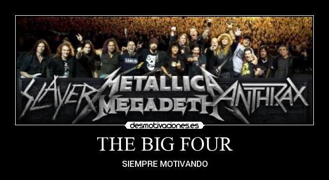 THE BIG FOUR -