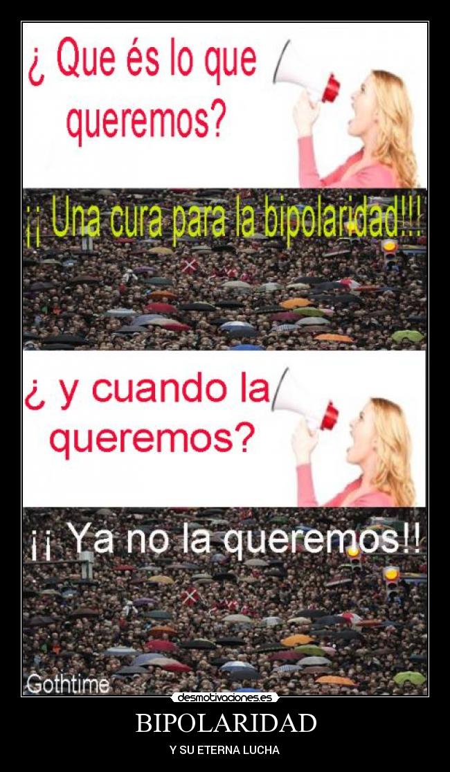 BIPOLARIDAD - Y SU ETERNA LUCHA