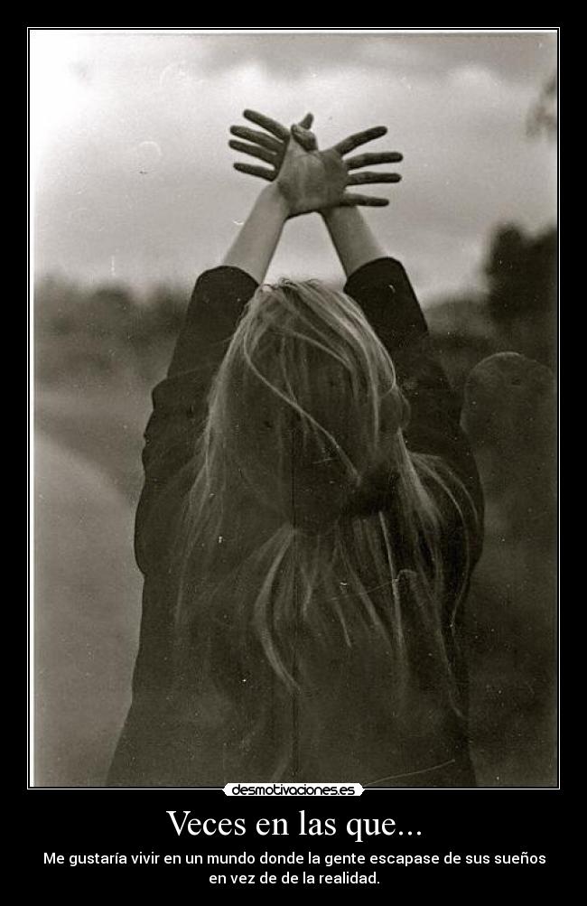 Veces en las que... -