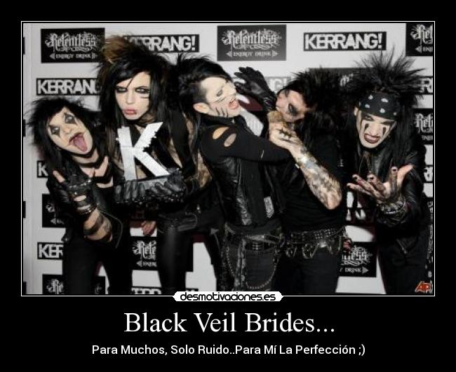 Black Veil Brides... -