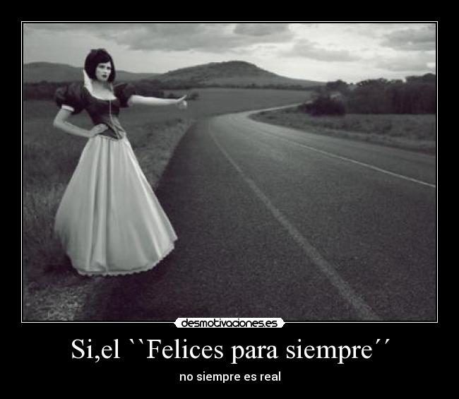 Si,el ``Felices para siempre´´ - 