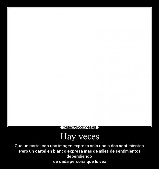 Hay veces -