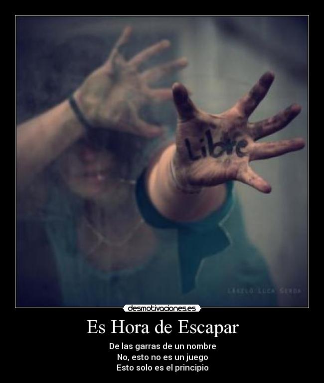 Es Hora de Escapar -
