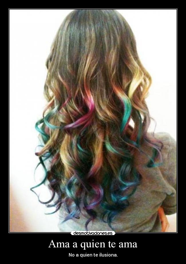 Ama a quien te ama -