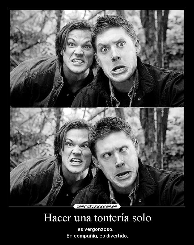 Hacer una tontería solo - 