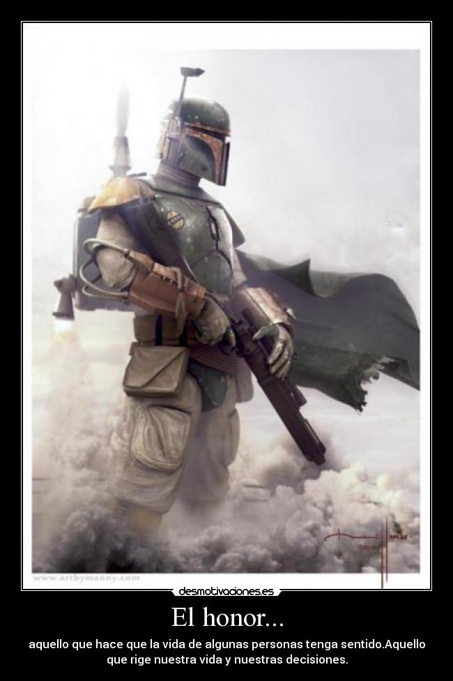 carteles bobafett honor desmotivaciones