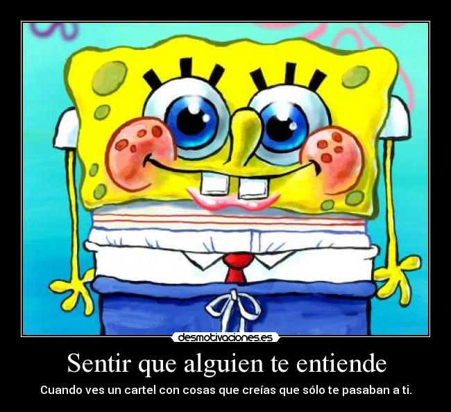 Sentir que alguien te entiende -