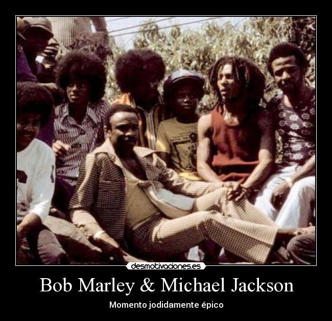 Bob Marley & Michael Jackson - 