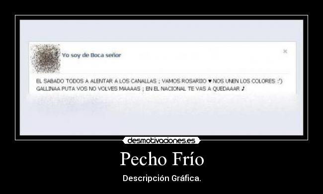 Pecho Frío - Descripción Gráfica.