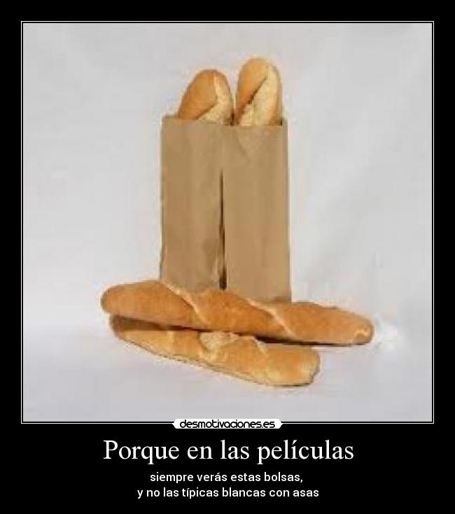 Porque en las películas -