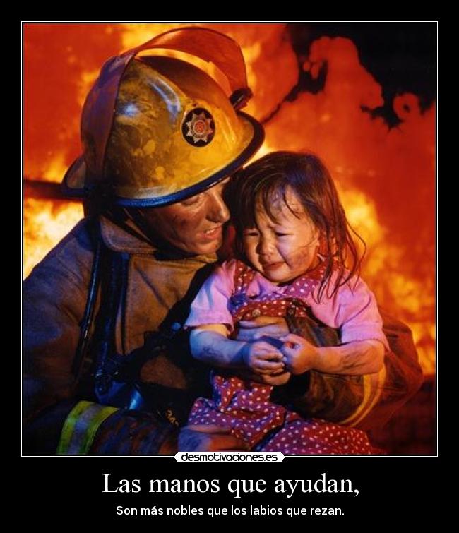 Las manos que ayudan, -