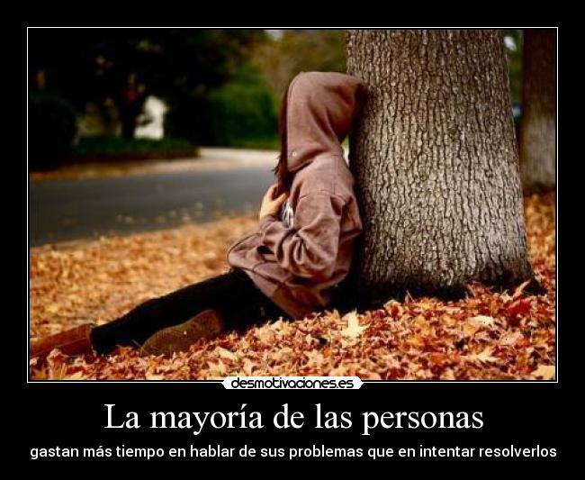 La mayoría de las personas -