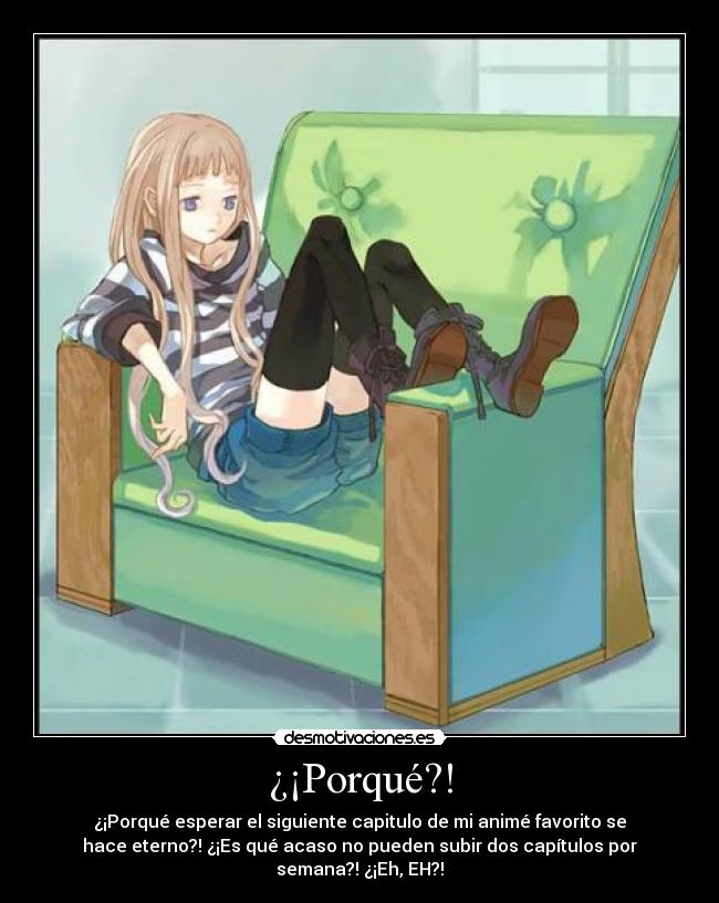 ¿¡Porqué?! -
